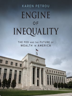 cover image of Engine of Inequality